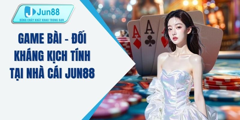 Game bài dân gian Jun88 - Tiến lên phỏm