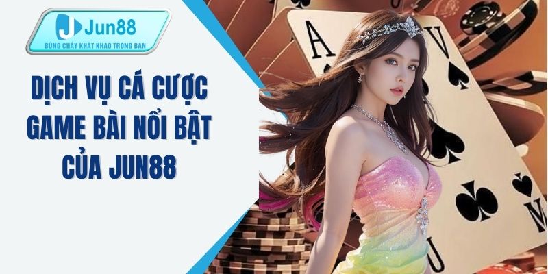 Ưu điểm vượt trội của nhà cái Jun88